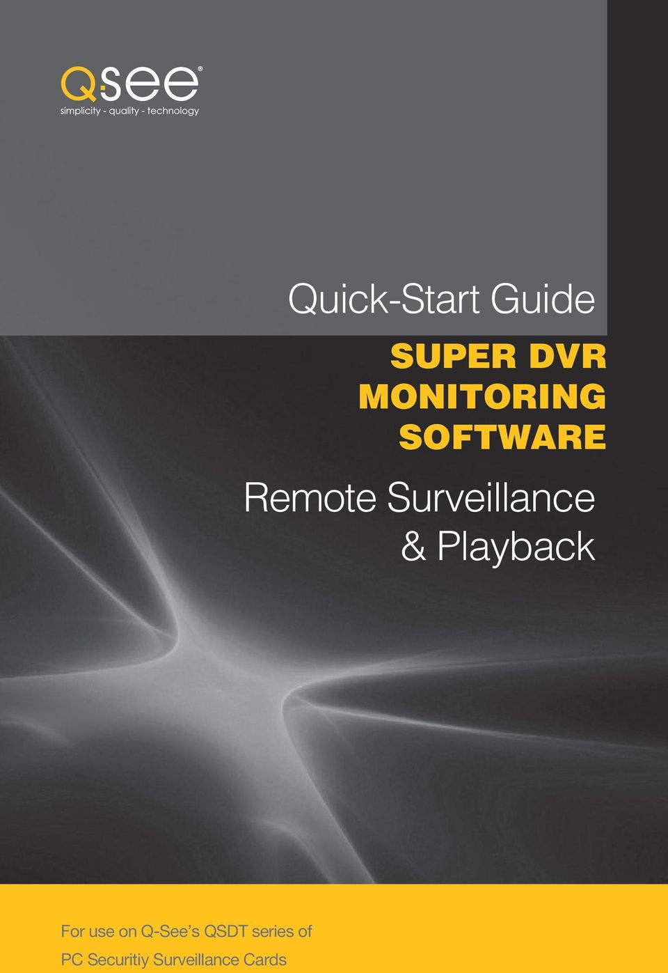 Surveillance & Playback For use on