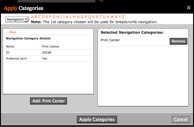 Step 2. Categories This is where you will click on the letter to find your department or program. It will appear on the left side as shown below. You need to add it to the right side pane.