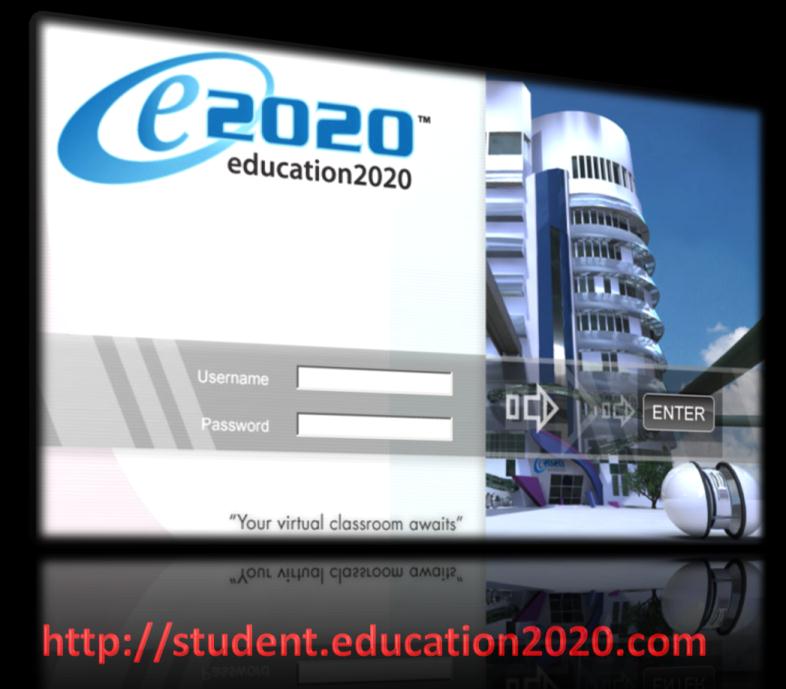 Virtual Classroom Login 1. Go to http://student.education2020.com to access the Virtual Classroom login window 2. Type in your Username and Password 3.