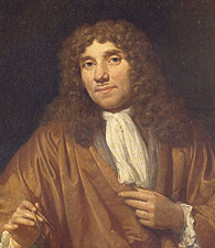 Anton van Leeuwenhoek (around the same time as Hooke 1680?