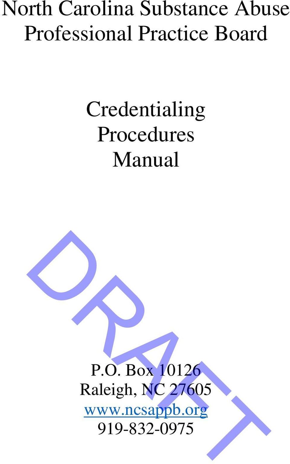 Credentialing Procedures Manual P.O.
