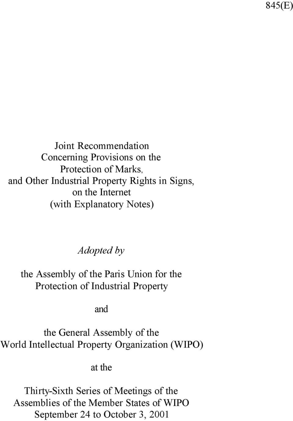 Protection of Industrial Property and the General Assembly of the World Intellectual Property Organization