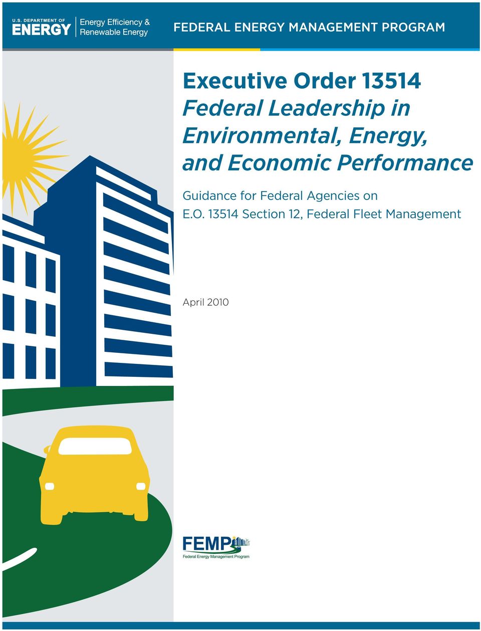 Economic Performance Guidance for Federal Agencies on