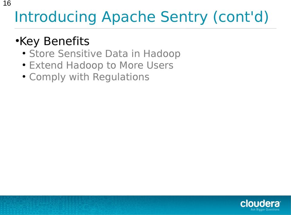 Sensitive Data in Hadoop Extend
