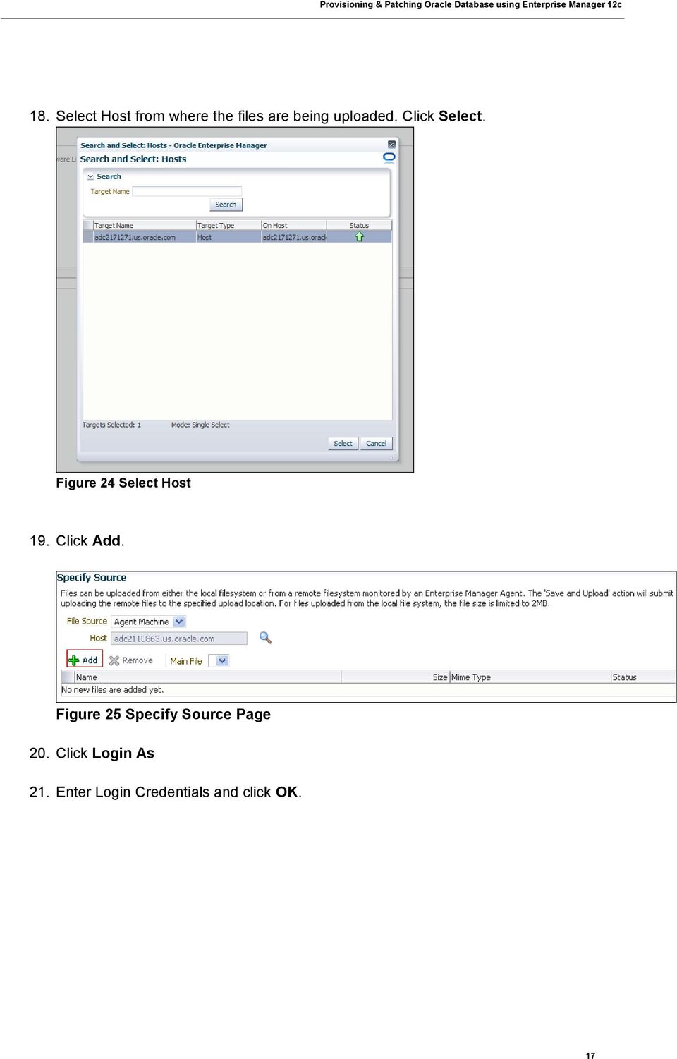 Click Add. Figure 25 Specify Source Page 20.