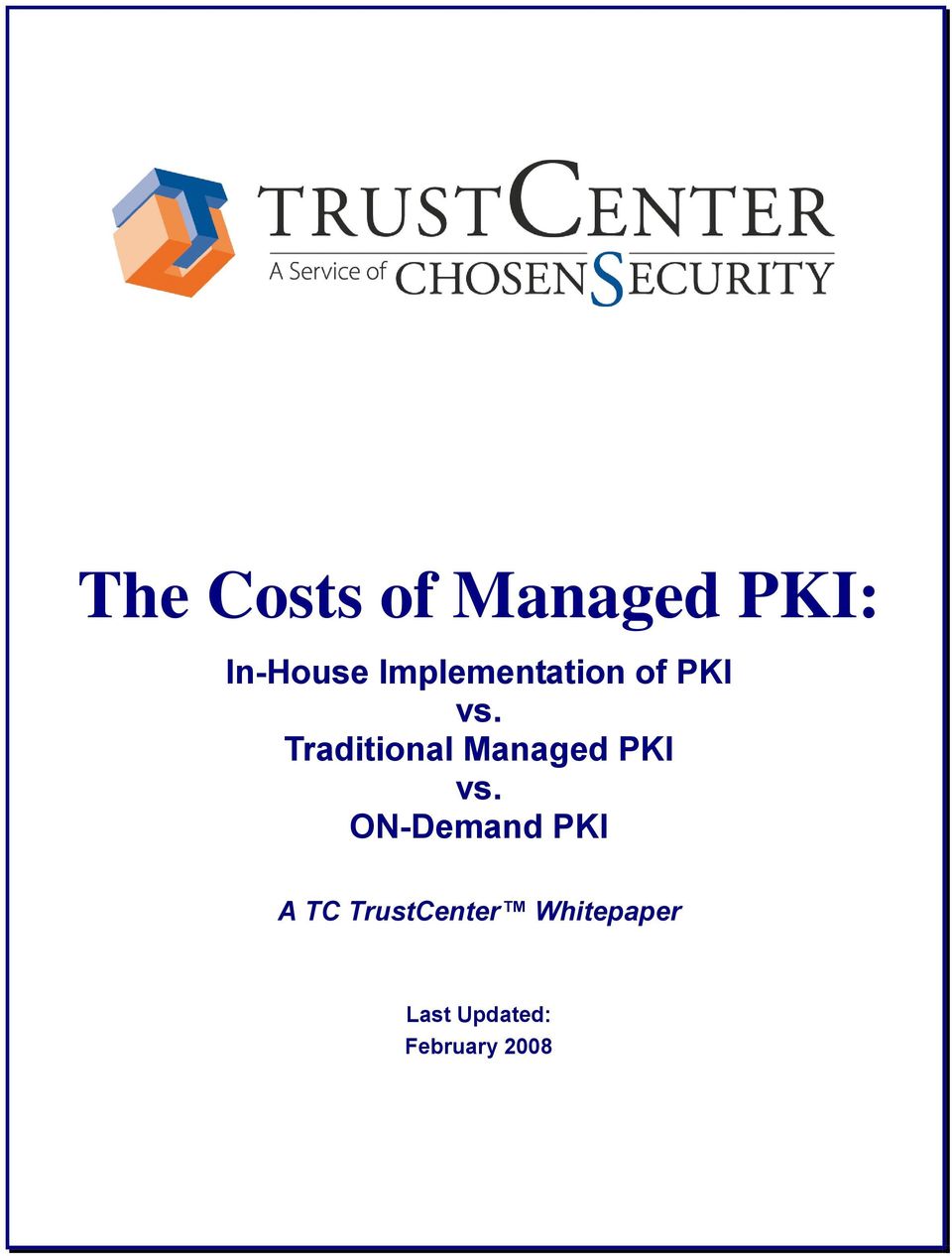 Traditional Managed PKI vs.