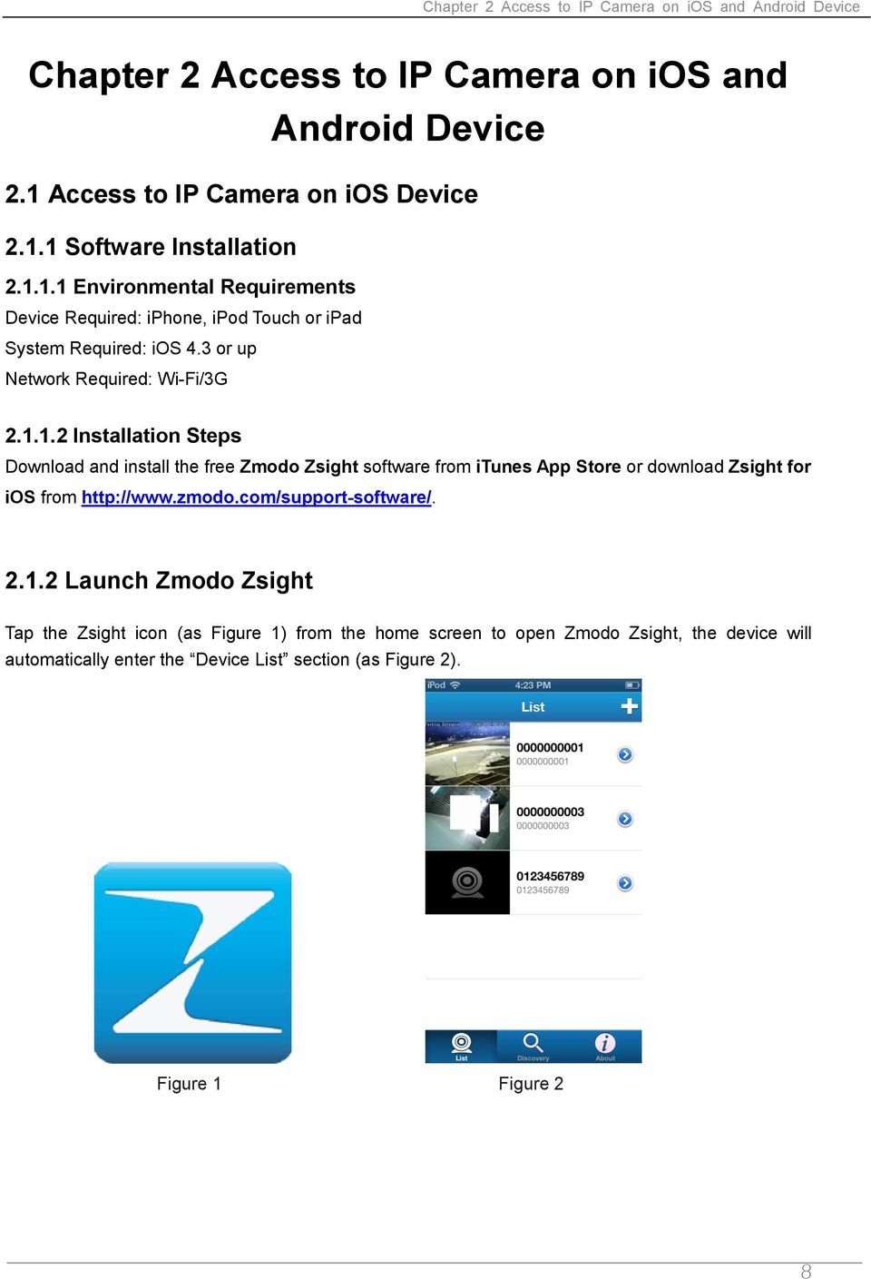 zmodo.com/support-software/. 2.1.