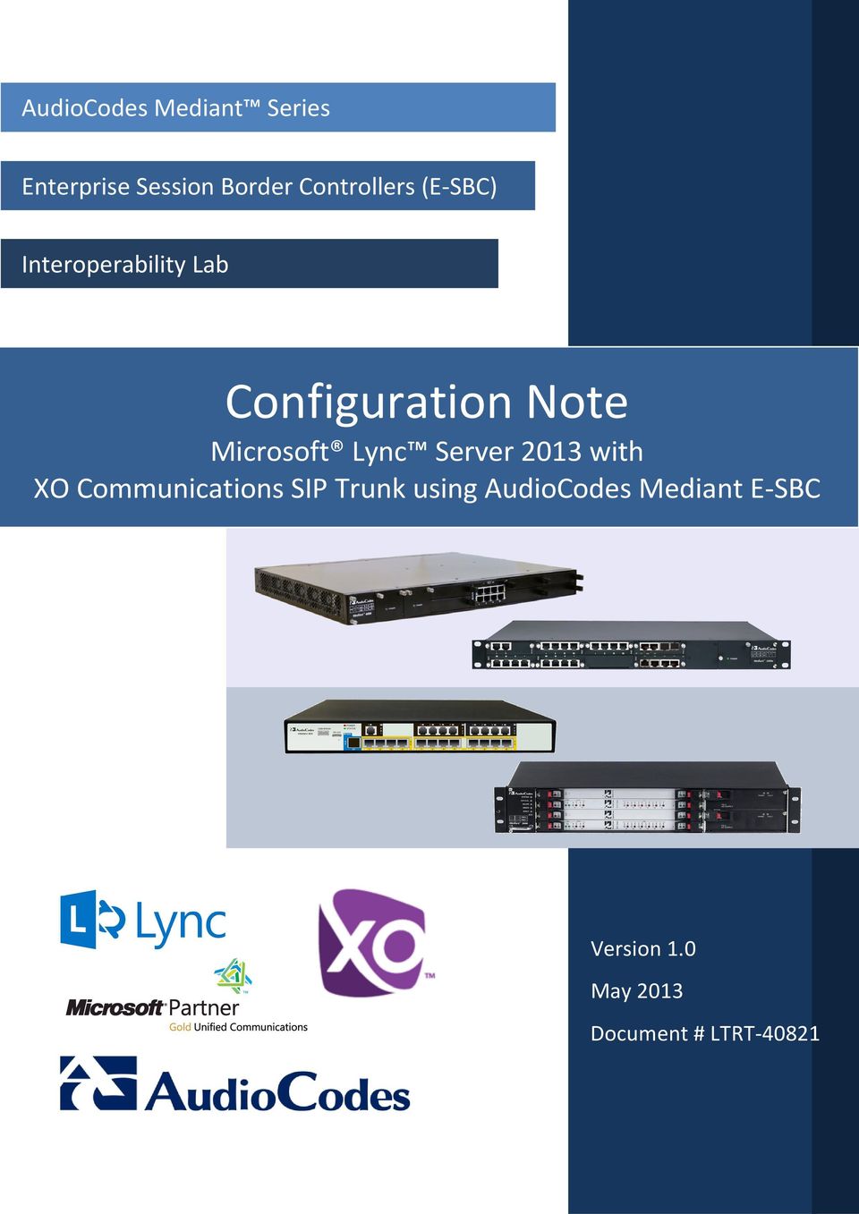 Microsoft Lync Server 2013 with XO Communications SIP Trunk