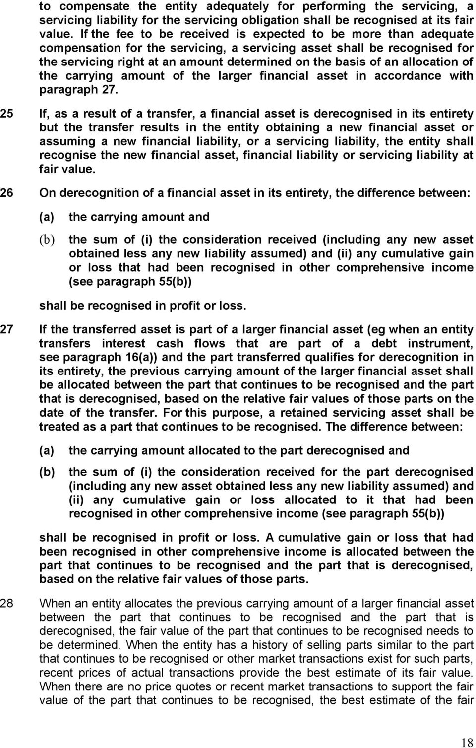allocation of the carrying amount of the larger financial asset in accordance with paragraph 27.
