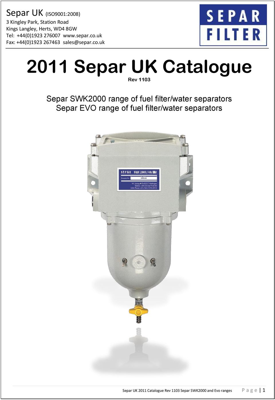 range of fuel filter/water separators Separ UK