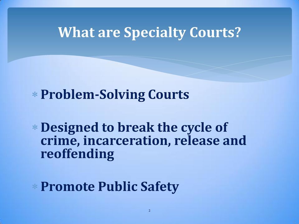break the cycle of crime,
