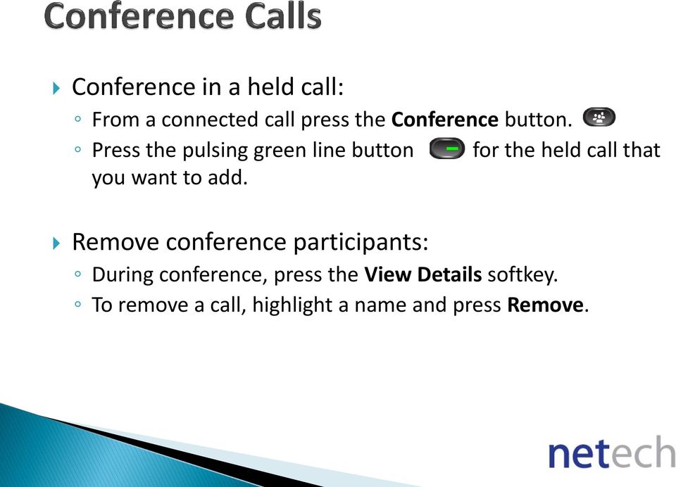Press the pulsing green line button for the held call that you want to