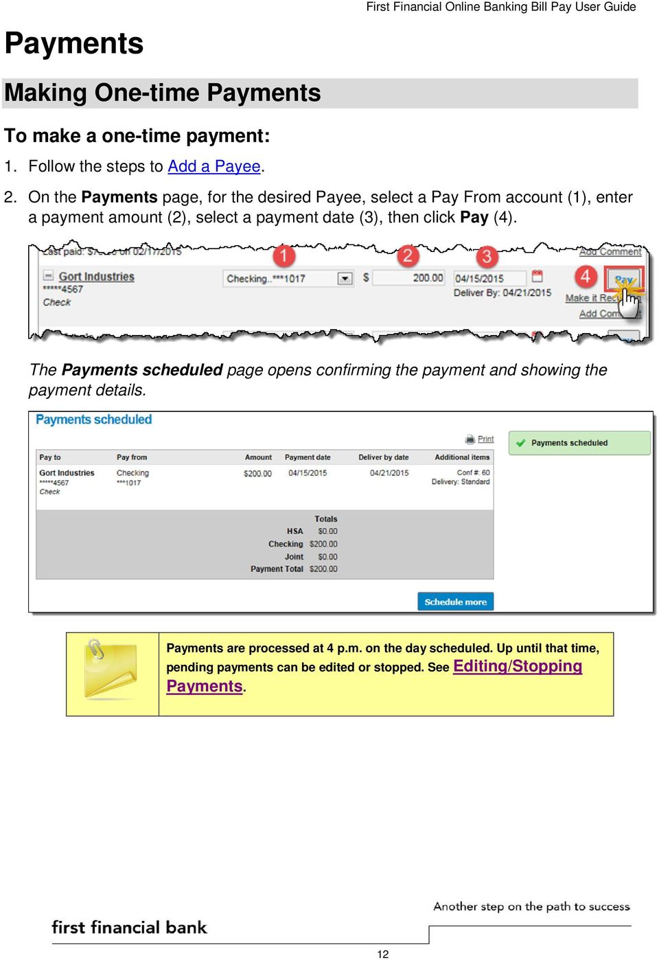 On the Payments page, for the desired Payee, select a Pay From account (1), enter a payment amount (2), select a payment date (3), then