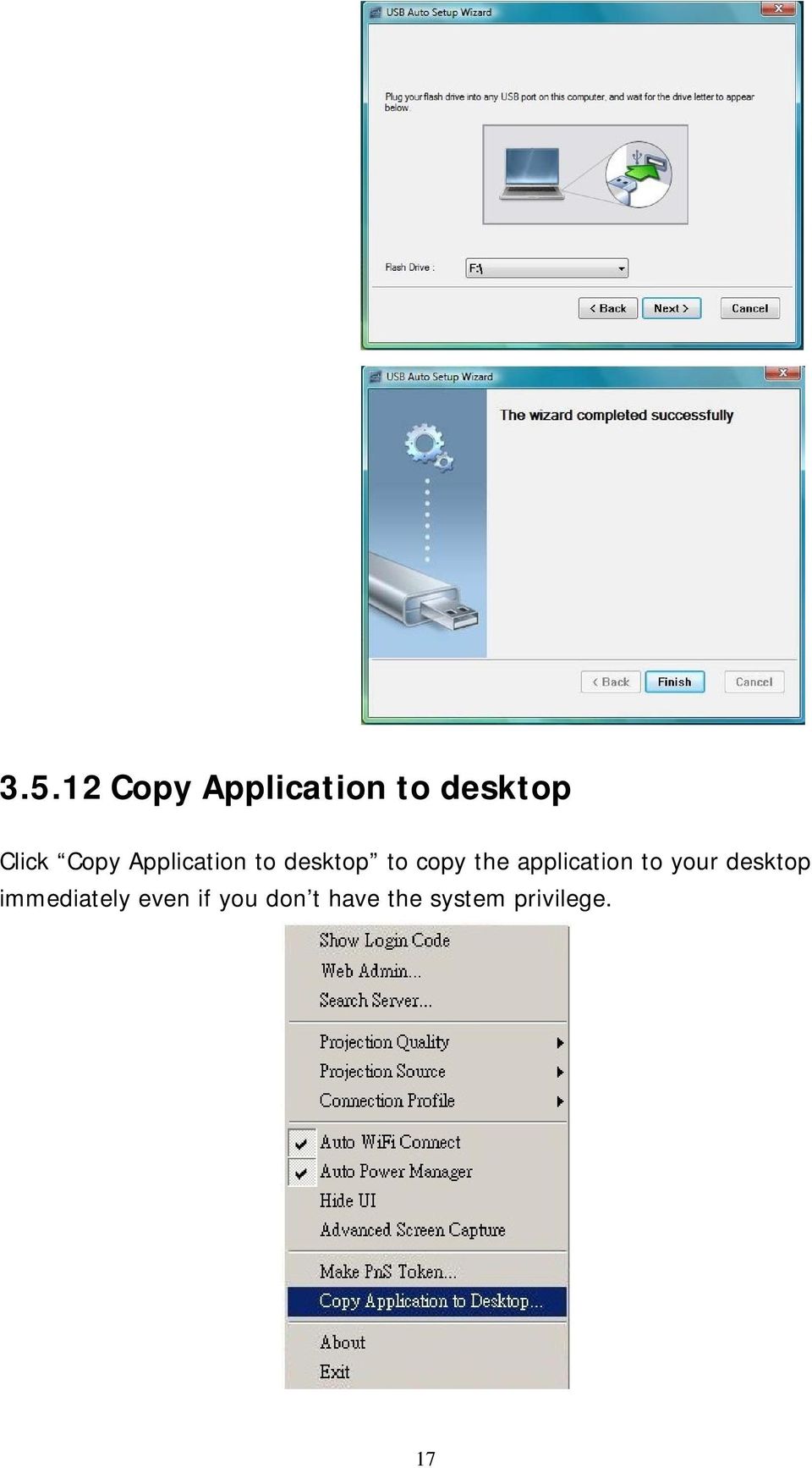 application to your desktop immediately