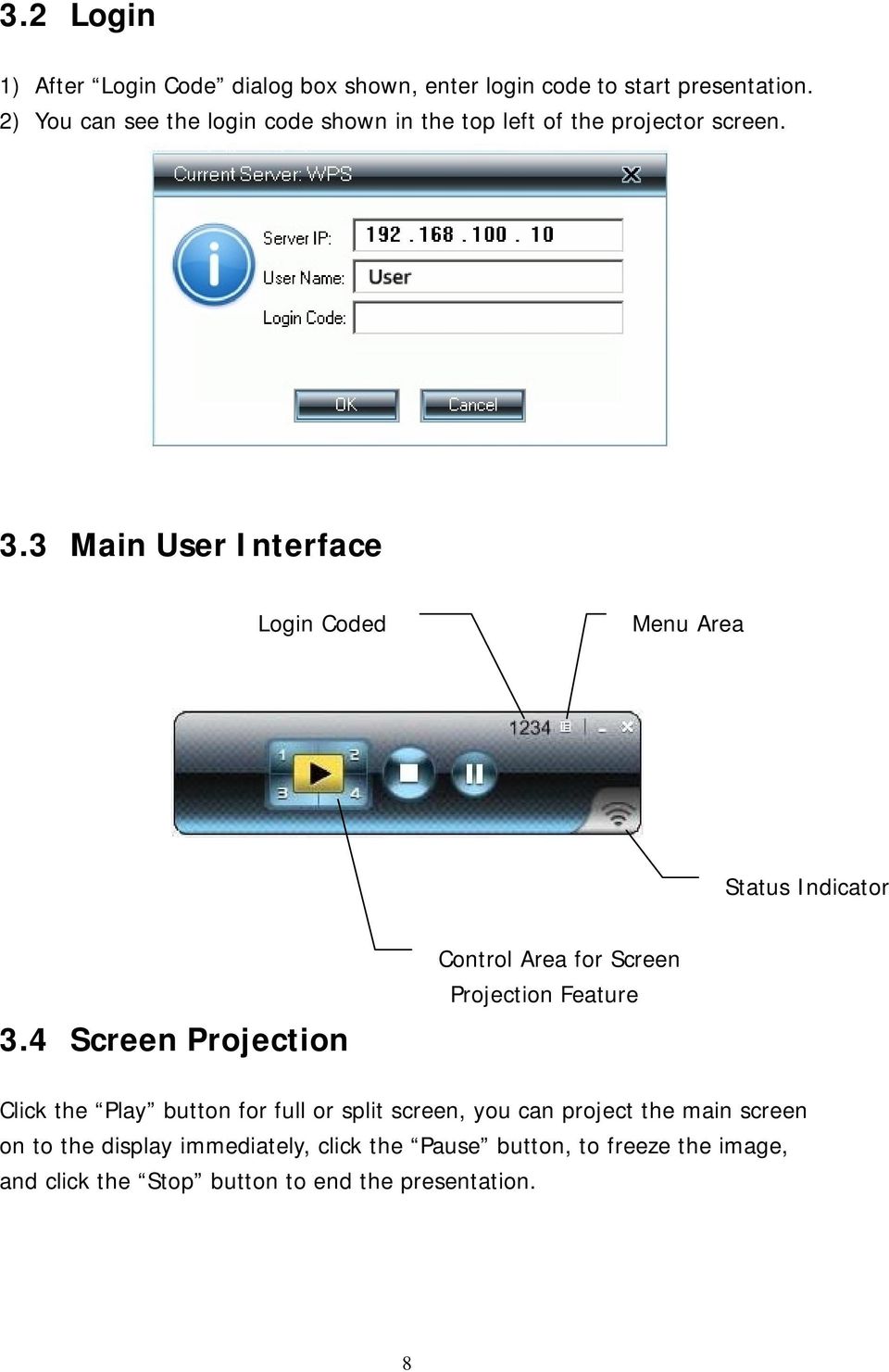 3 Main User Interface Login Coded Menu Area Status Indicator 3.