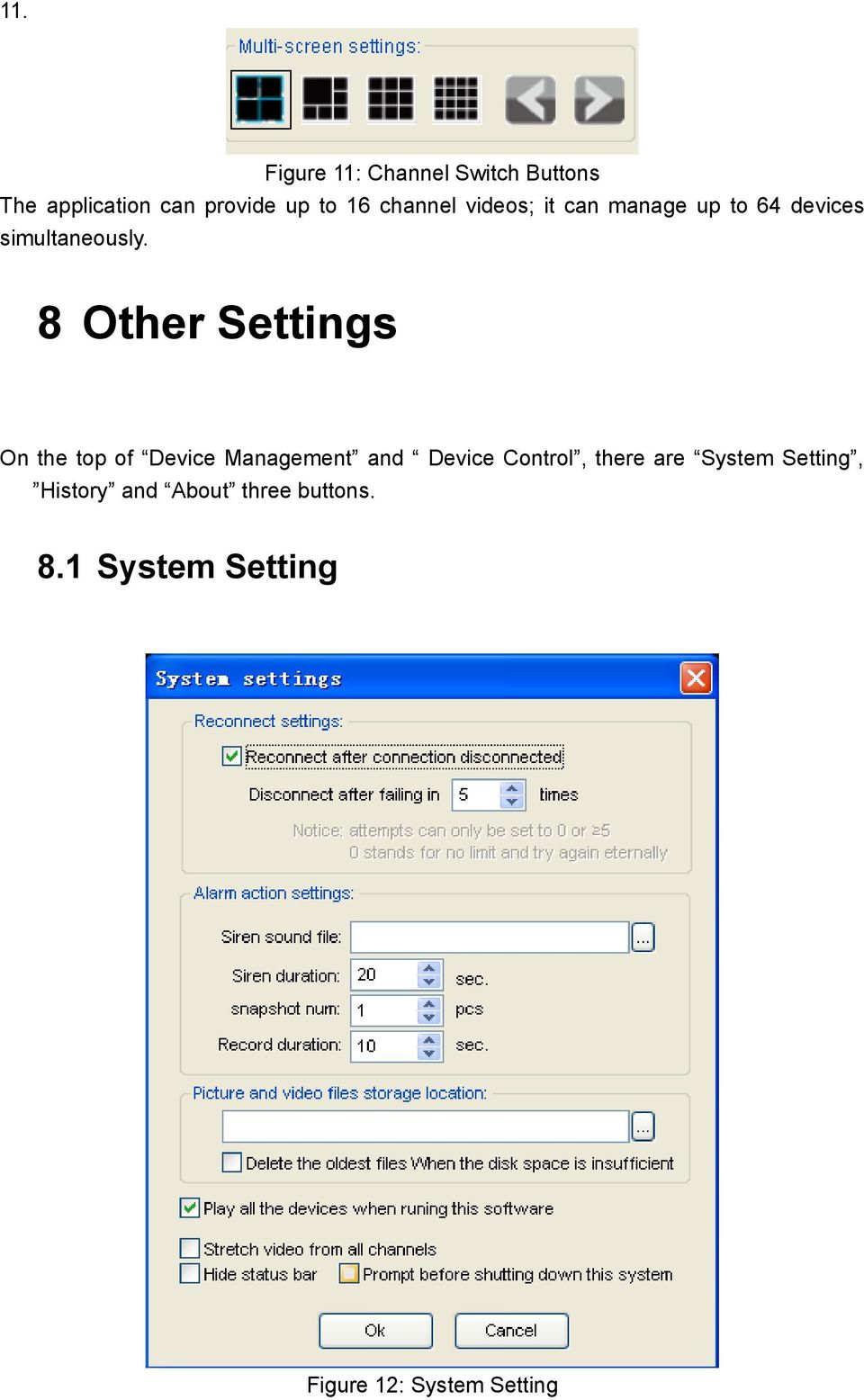 8 Other Settings On the top of Device Management and Device Control, there