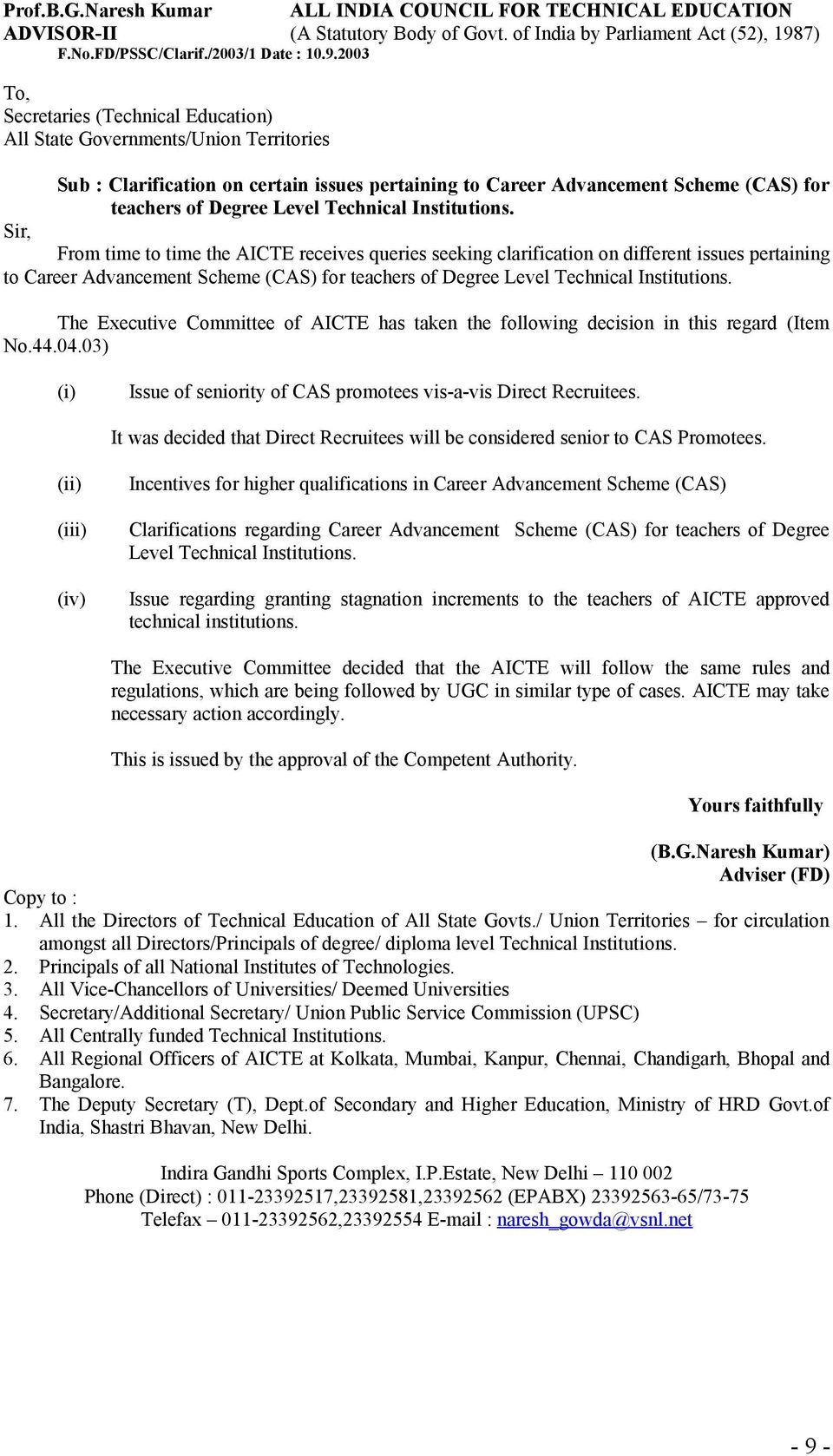 2003 To, Secretaries (Technical Education) All State Governments/Union Territories Sub : Clarification on certain issues pertaining to Career Advancement Scheme (CAS) for teachers of Degree Level