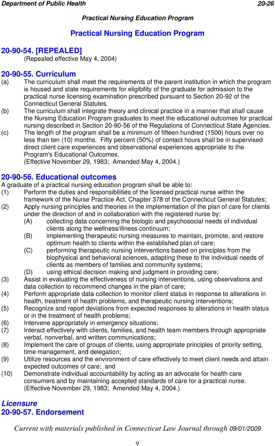 practical nurse licensing examination prescribed pursuant to Section 20-92 of the Connecticut General Statutes.