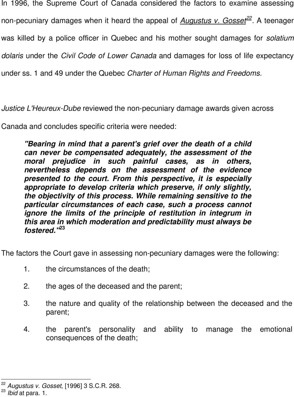 1 and 49 under the Quebec Charter of Human Rights and Freedoms.
