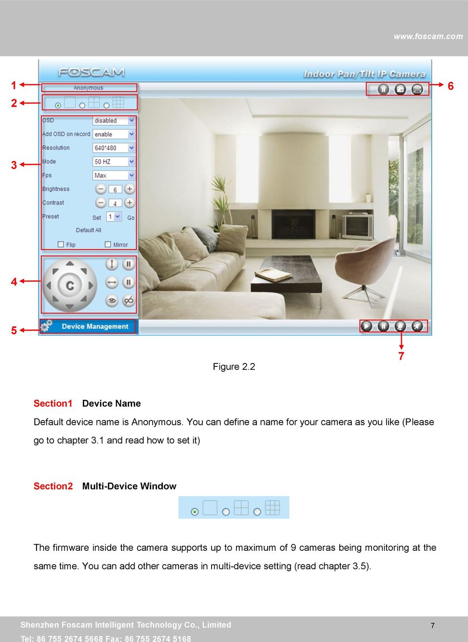 1 and read how to set it) Section2 Multi-Device Window The firmware inside the camera supports