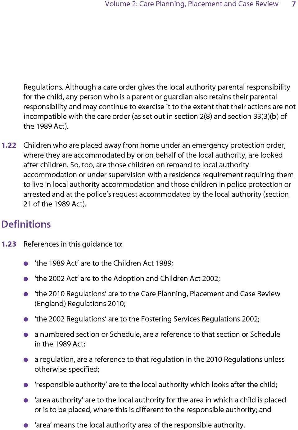 it to the extent that their actions are not incompatible with the care order (as set out in section 2(8) and section 33(3)(b) of the 19