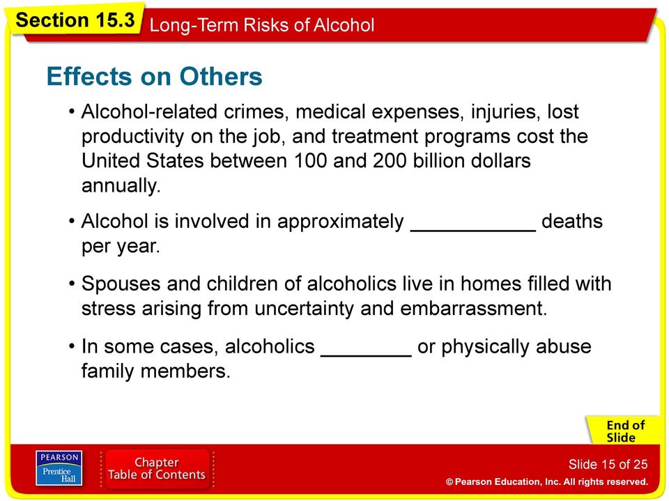 Alcohol is involved in approximately deaths per year.