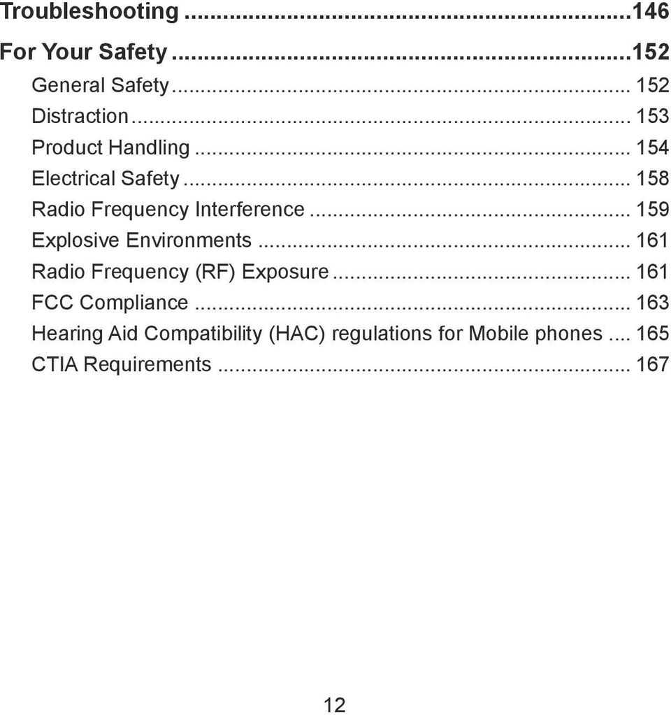 .. 159 Explosive Environments... 161 Radio Frequency (RF) Exposure... 161 FCC Compliance.
