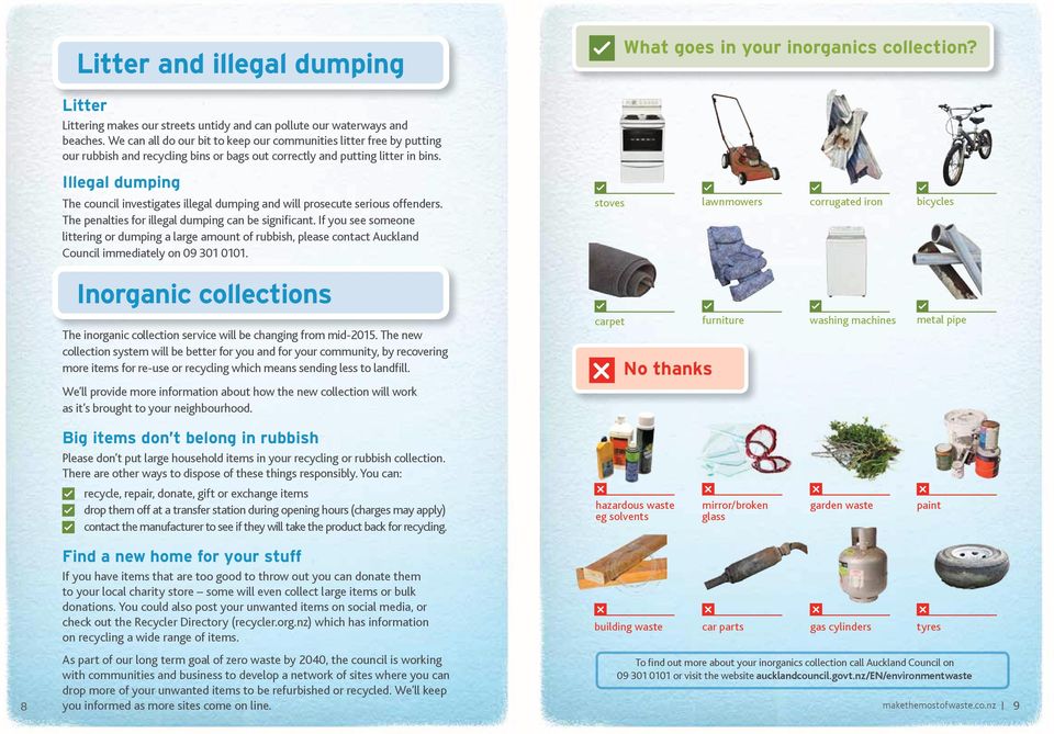 Illegal dumping The council investigates illegal dumping and will prosecute serious offenders. The penalties for illegal dumping can be significant.