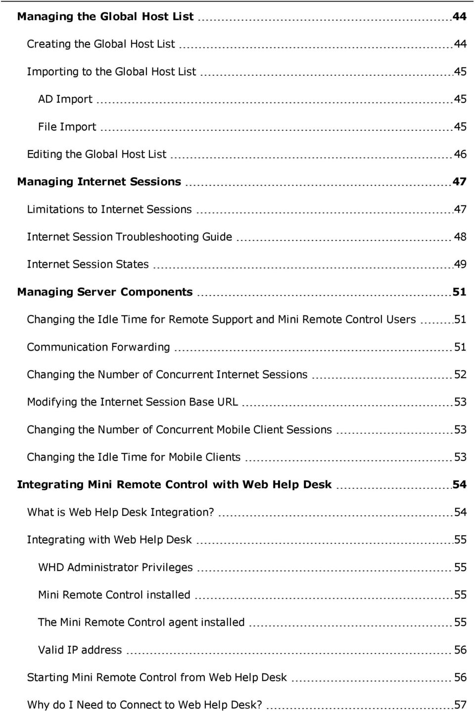 Control Users 51 Communication Forwarding 51 Changing the Number of Concurrent Internet Sessions 52 Modifying the Internet Session Base URL 53 Changing the Number of Concurrent Mobile Client Sessions