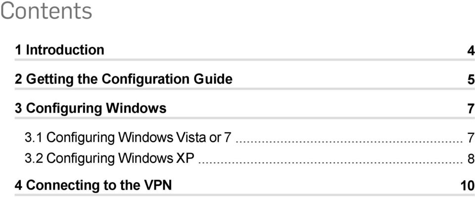 7 3.1 Configuring Windows Vista or 7 7 3.