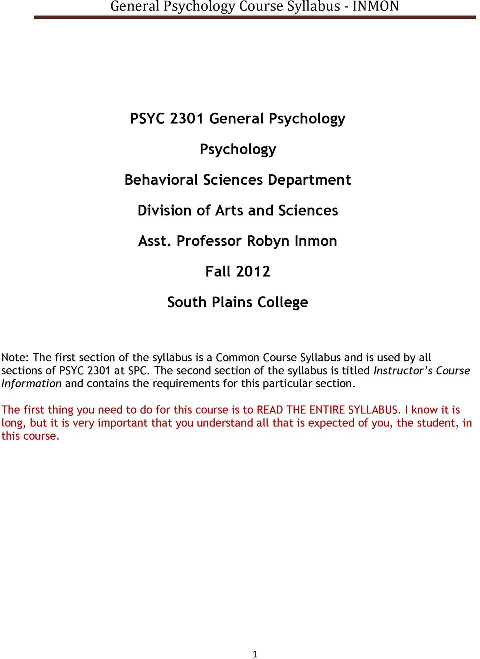 PSYC 2301 at SPC. The second section of the syllabus is titled Instructor s Course Information and contains the requirements for this particular section.