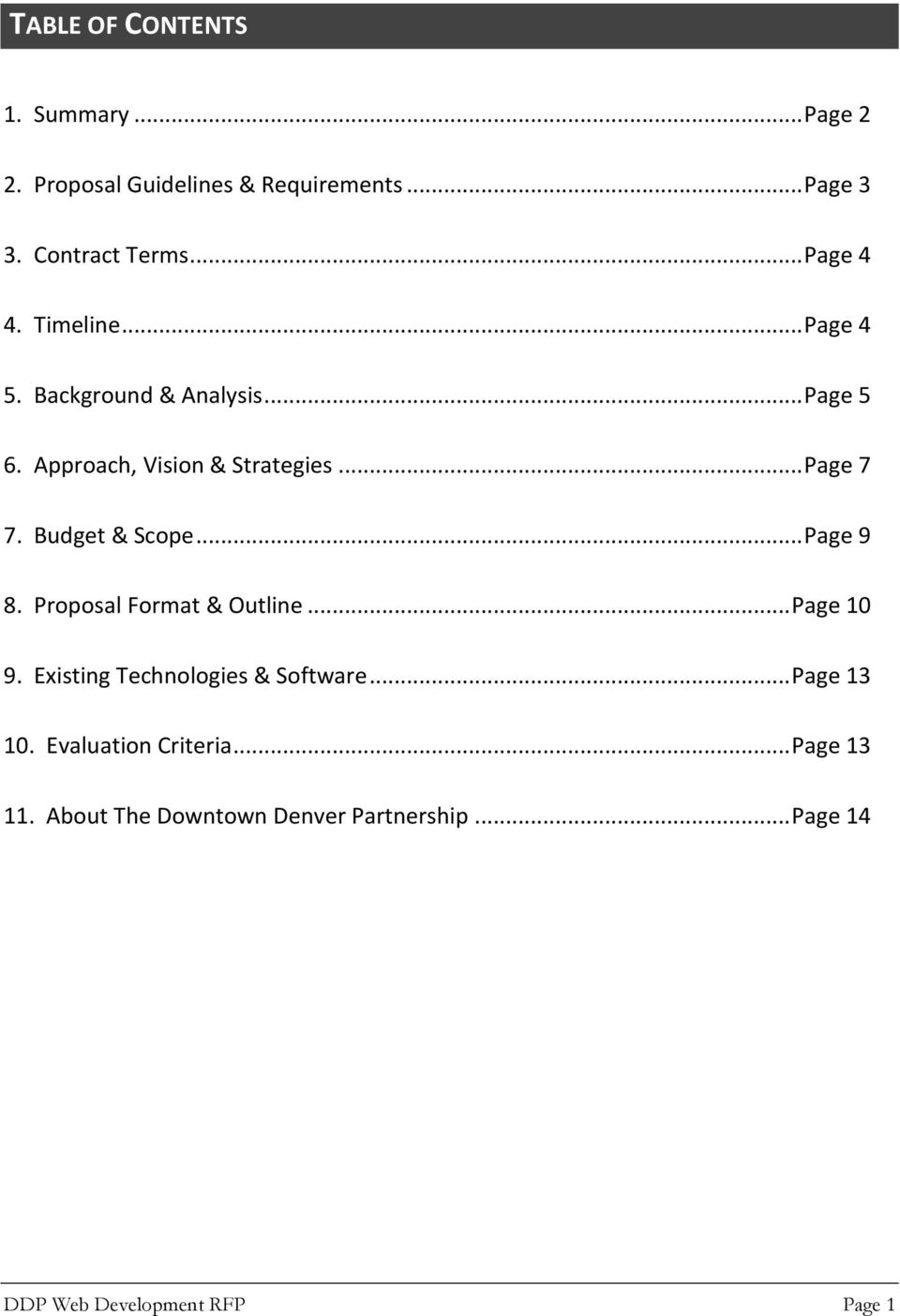 Budget & Scope... Page 9 8. Proposal Format & Outline... Page 10 9. Existing Technologies & Software.