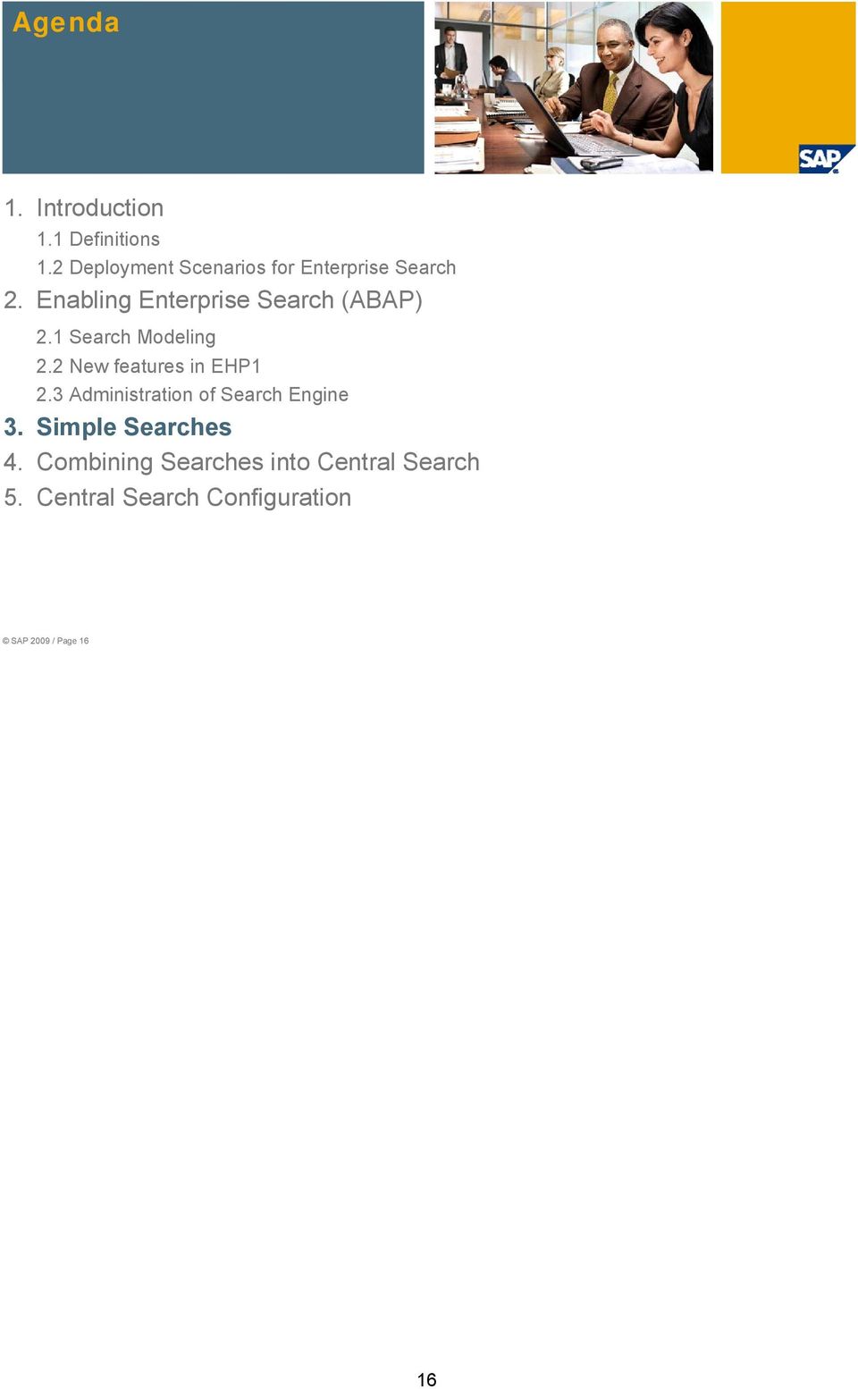 Enabling Enterprise Search (ABAP) 2.1 Search Modeling 2.