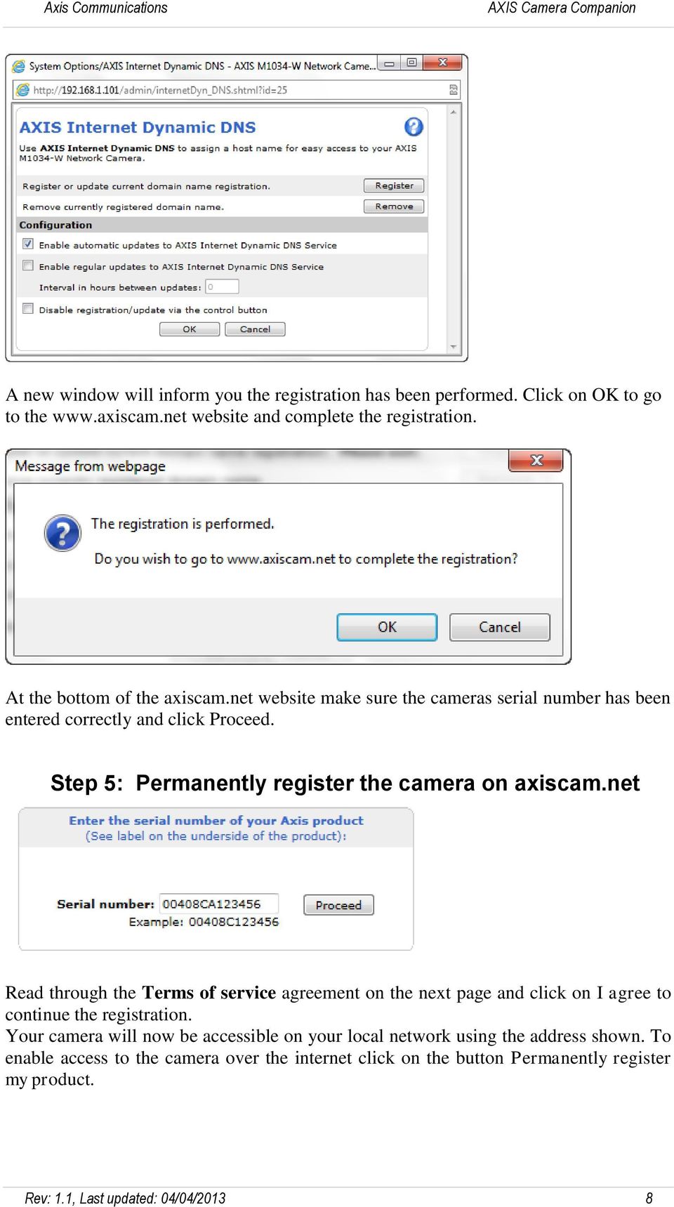 Step 5: Permanently register the camera on axiscam.