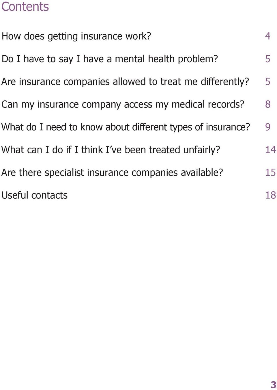 5 Can my insurance company access my medical records?