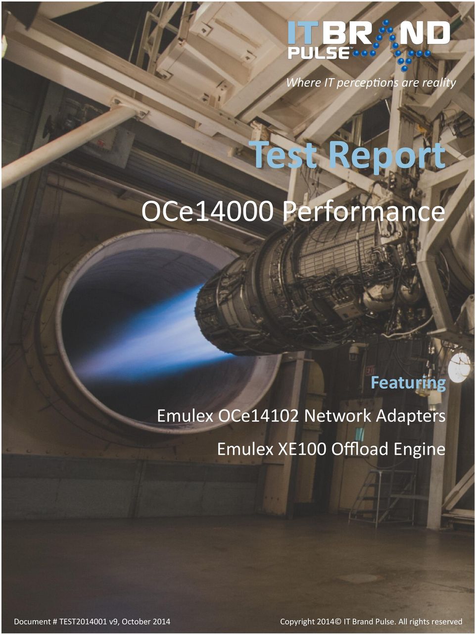 Emulex XE100 Offload Engine Document # TEST2014001 v9,