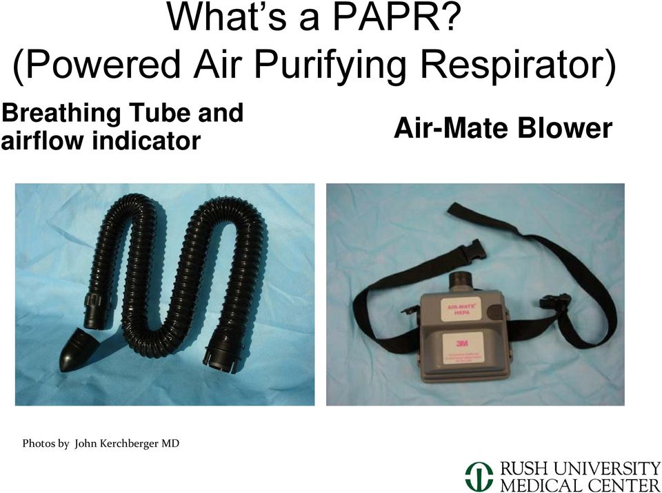 Respirator) Breathing Tube and