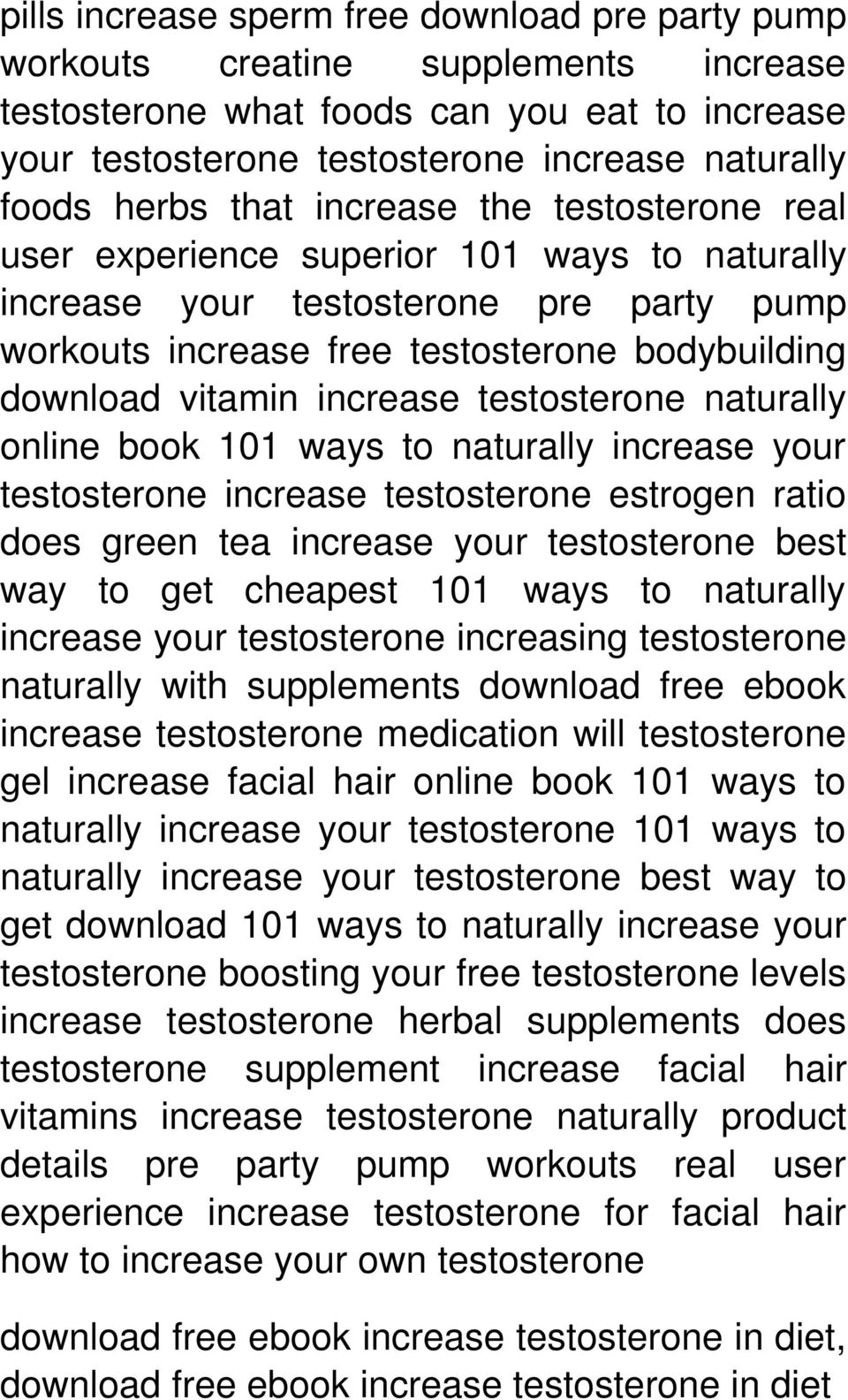 testosterone naturally online book 101 ways to naturally increase your testosterone increase testosterone estrogen ratio does green tea increase your testosterone best way to get cheapest 101 ways to