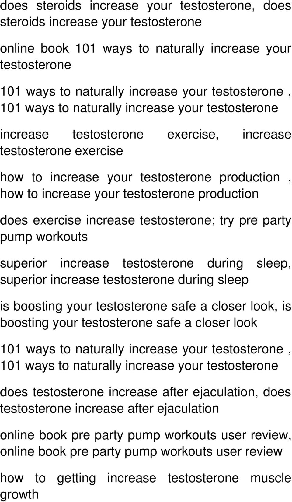 does exercise increase testosterone; try pre party pump workouts superior increase testosterone during sleep, superior increase testosterone during sleep is boosting your testosterone safe a closer