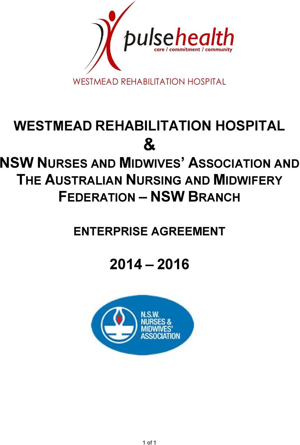 ASSOCIATION AND THE AUSTRALIAN NURSING AND