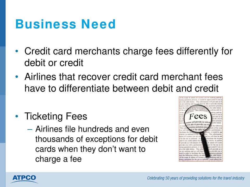 differentiate between debit and credit Ticketing Fees Airlines file