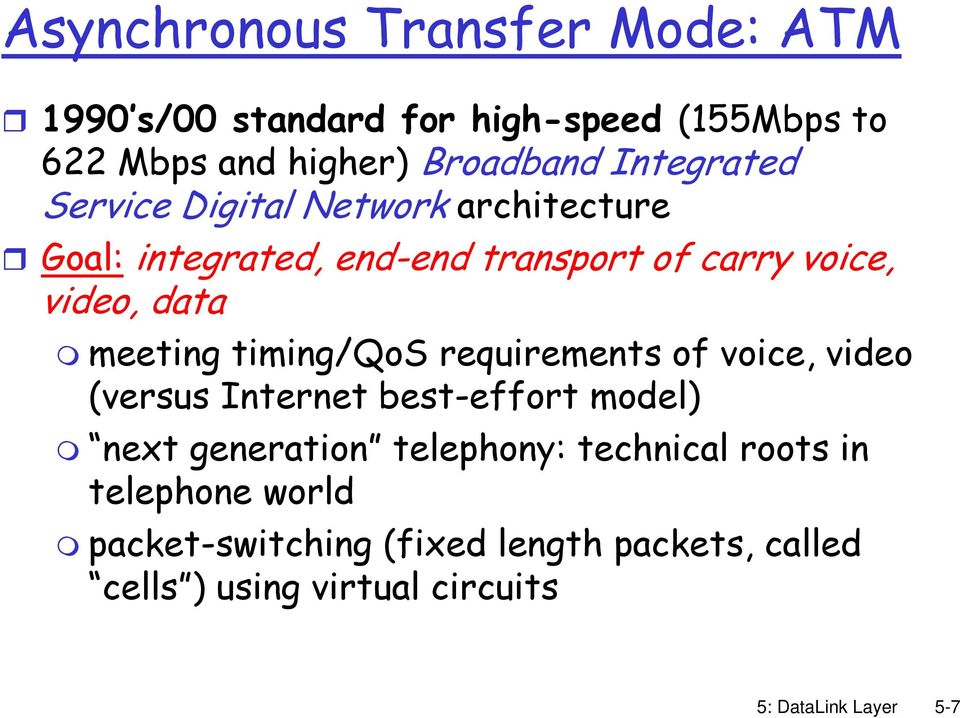 timing/qos requirements of voice, video (versus Internet best-effort model) next generation telephony: technical