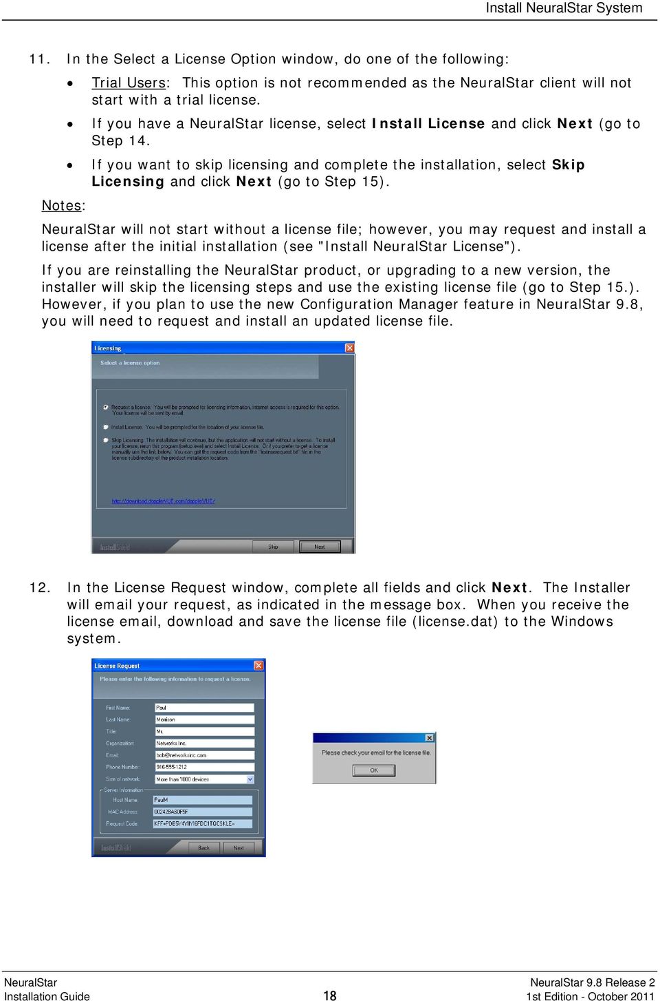 If you have a NeuralStar license, select Install License and click Next (go to Step 14.