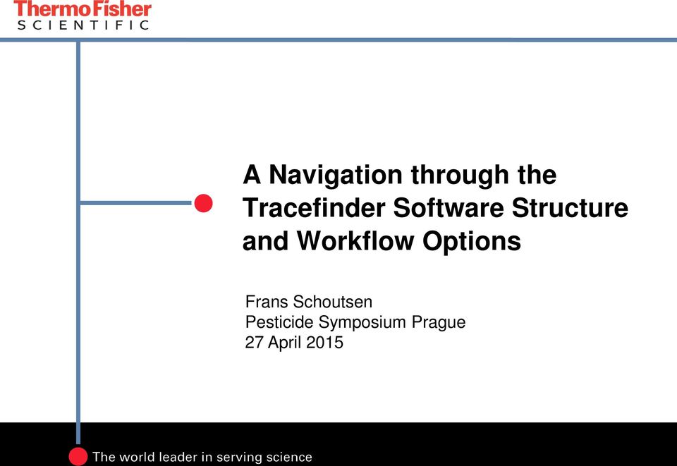 and Workflow Options Frans