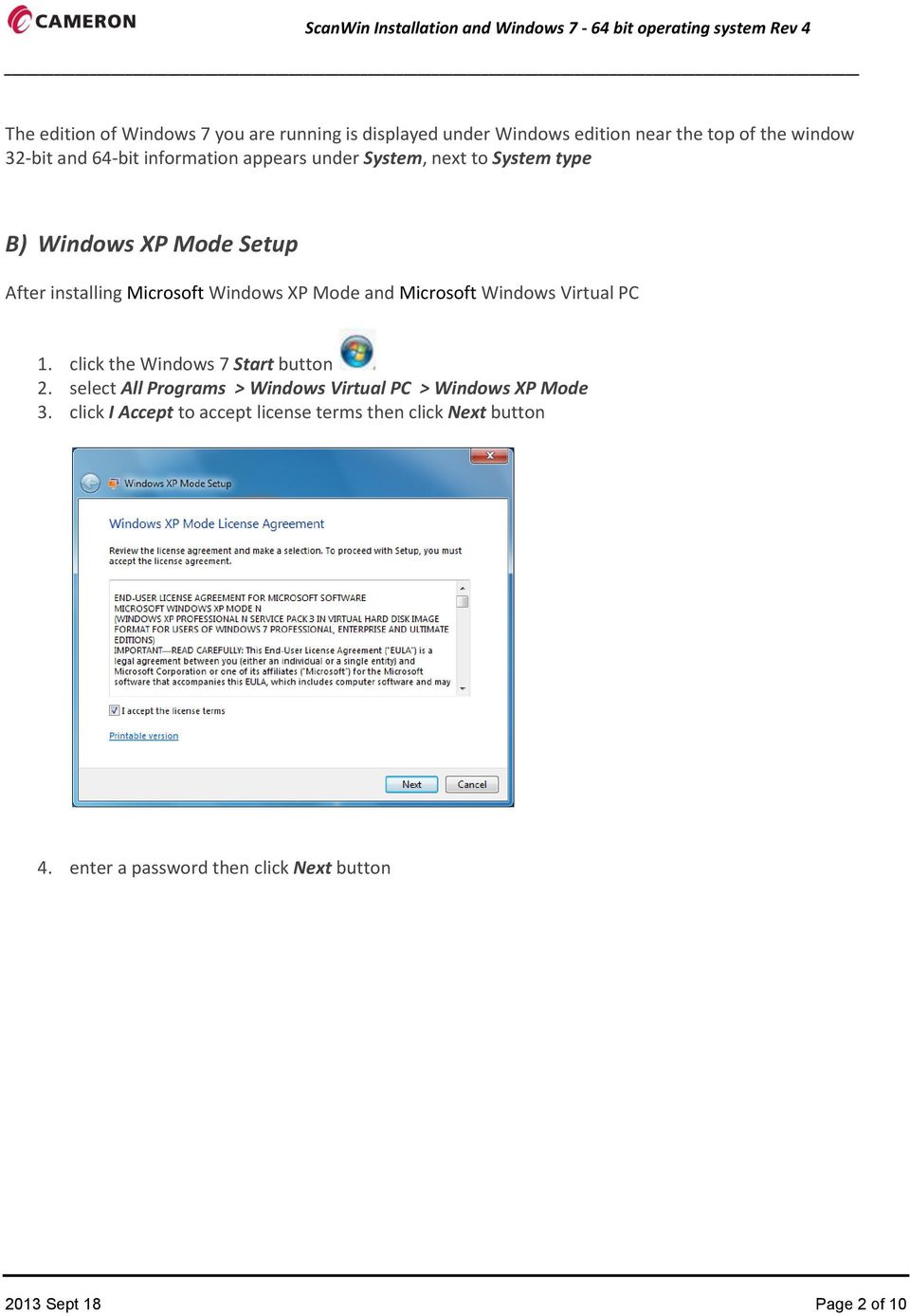 Microsoft Windows Virtual PC 1. click the Windows 7 Start button 2.