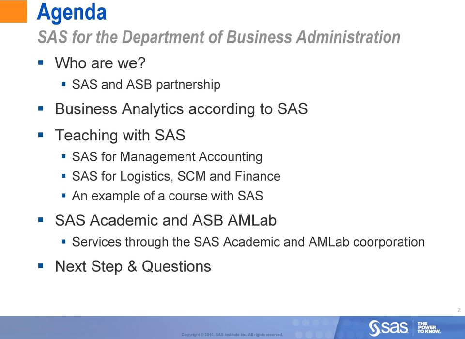 Management Accounting SAS for Logistics, SCM and Finance An example of a course with