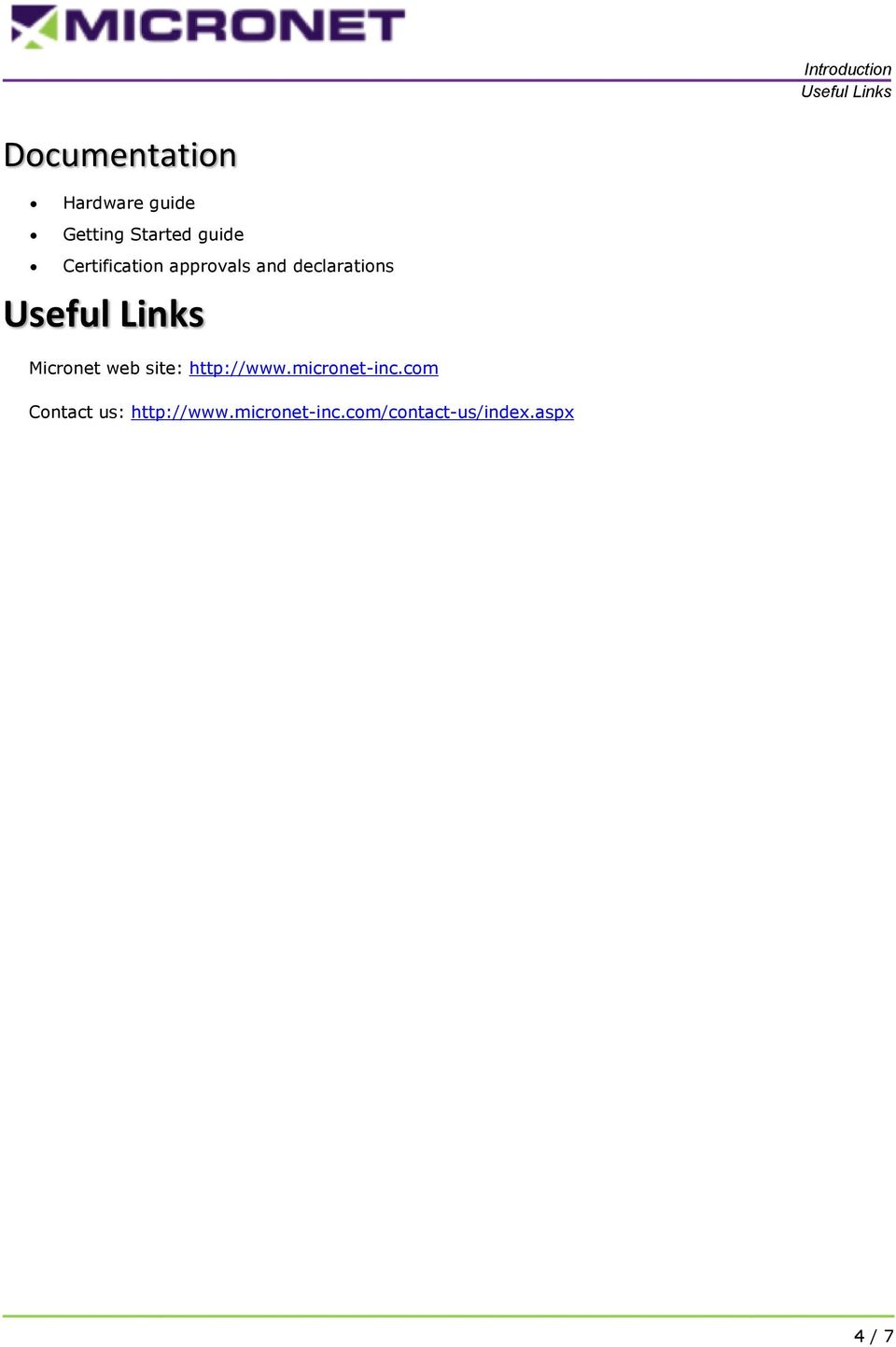 declarations Useful Links Micronet web site: http://www.
