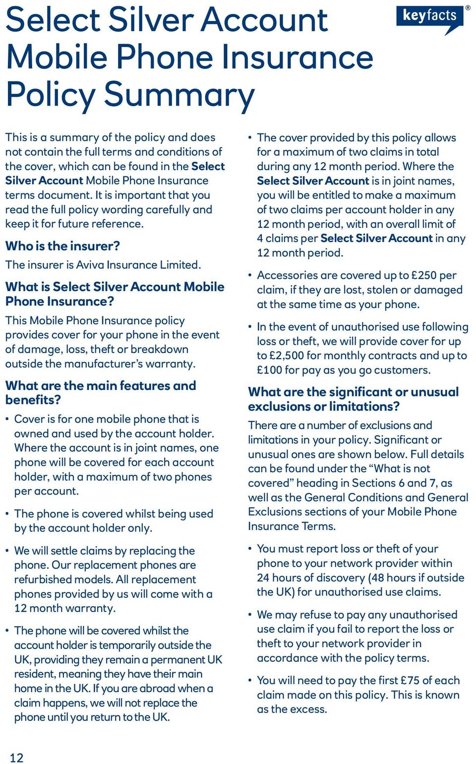 The insurer is Aviva Insurance Limited. What is Select Silver Account Mobile Phone Insurance?