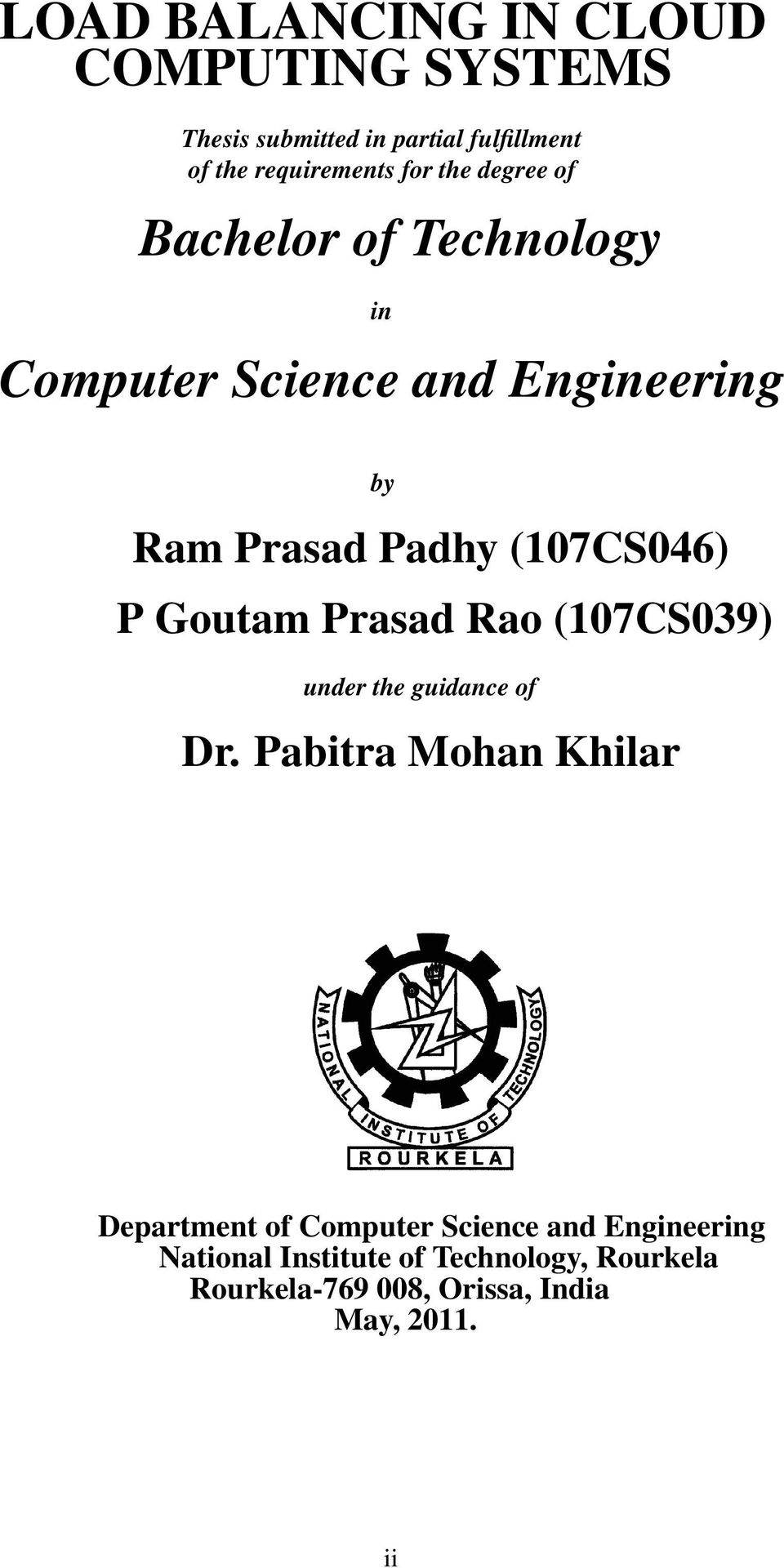 Goutam Prasad Rao (107CS039) under the guidance of Dr.