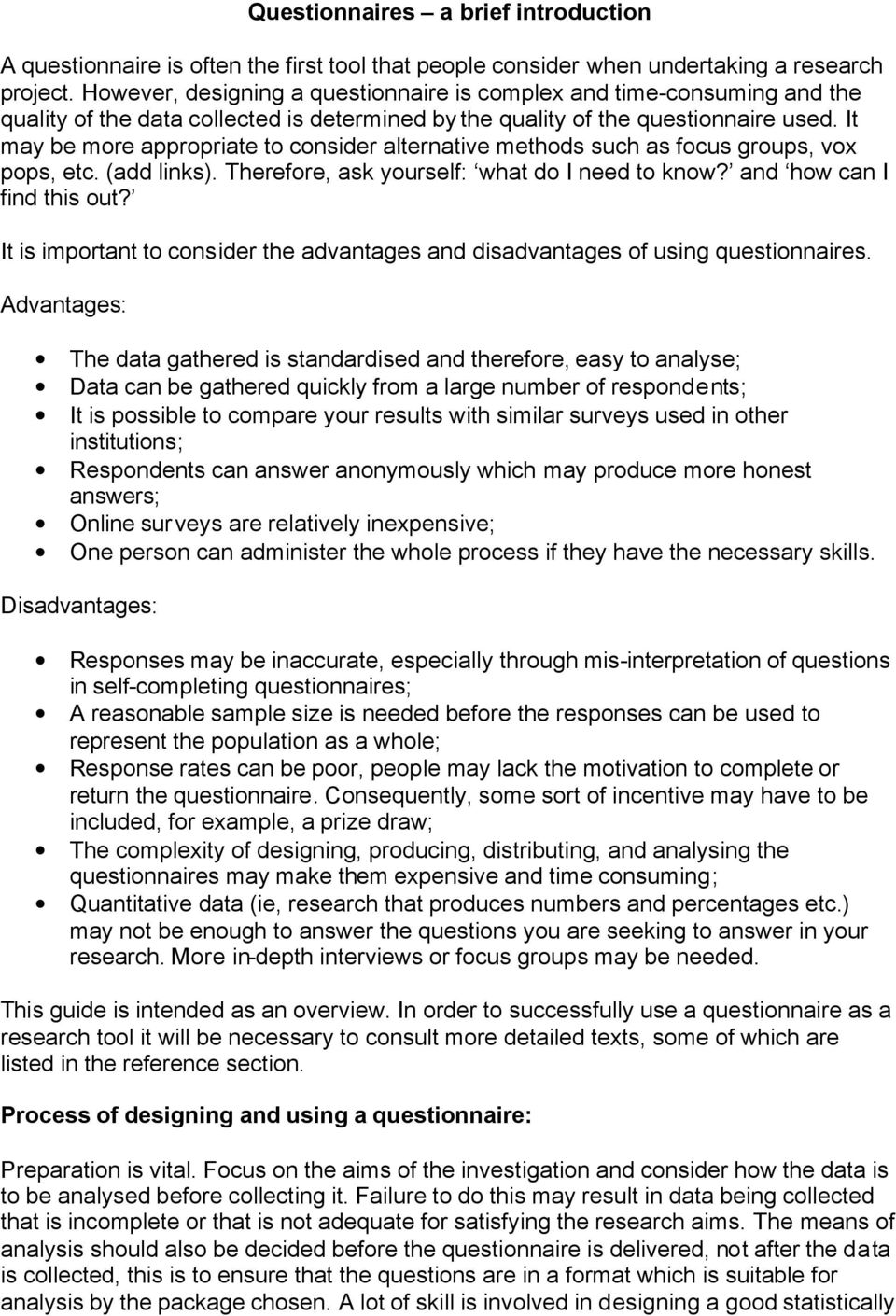 questionnaire advantages and disadvantages research method